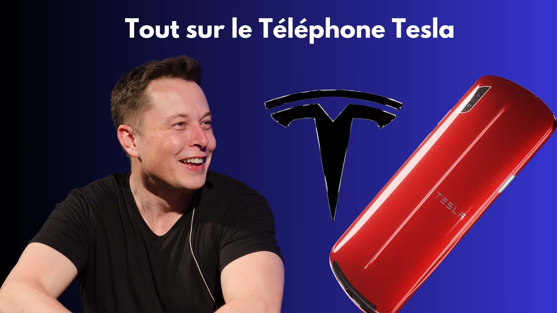 Tout sur le Téléphone Tesla